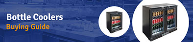 Commercial Bottle Cooler Buyers Guide