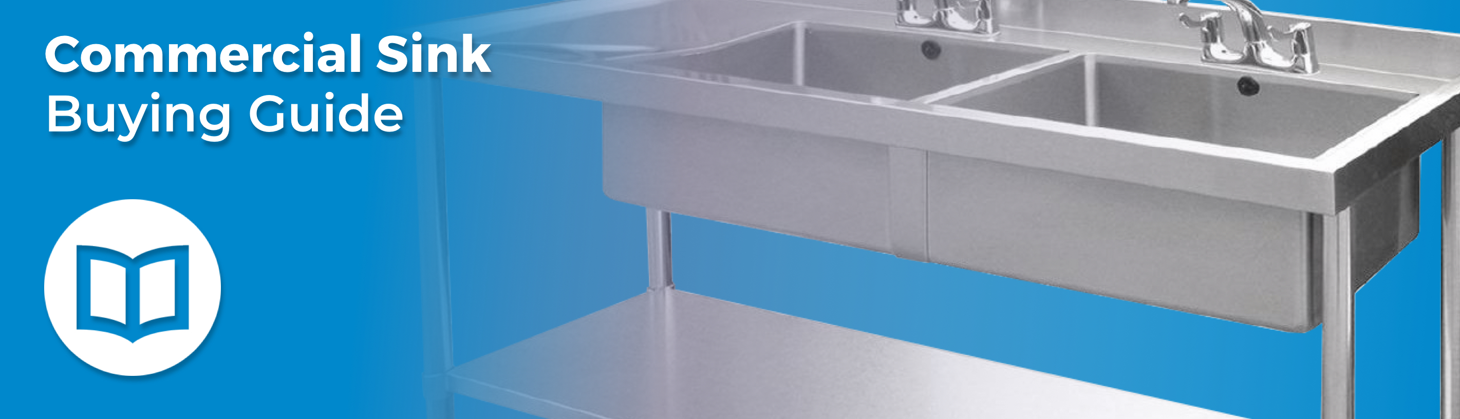 Commercial Sink Buying Guide