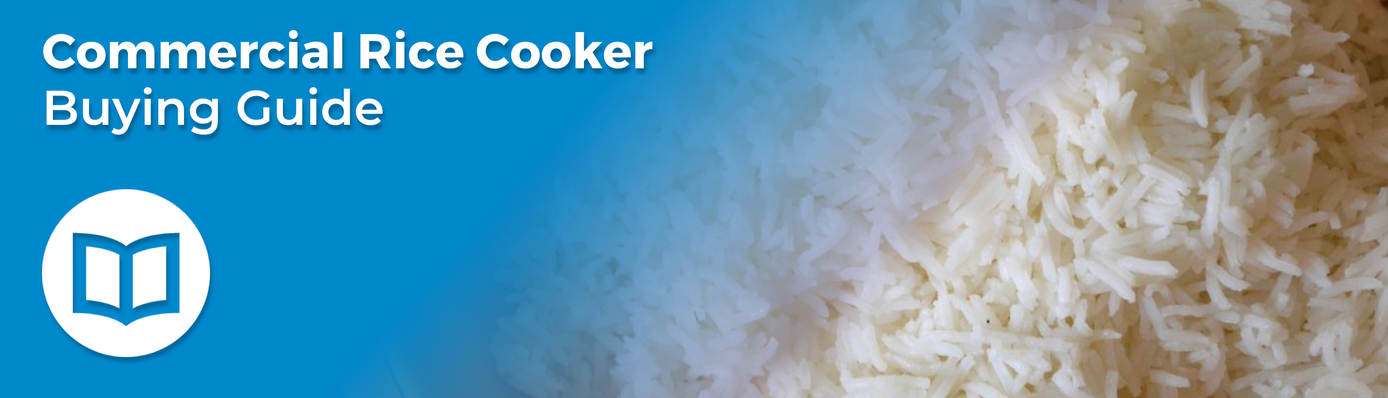 Commercial Rice Cooker Buying Guide