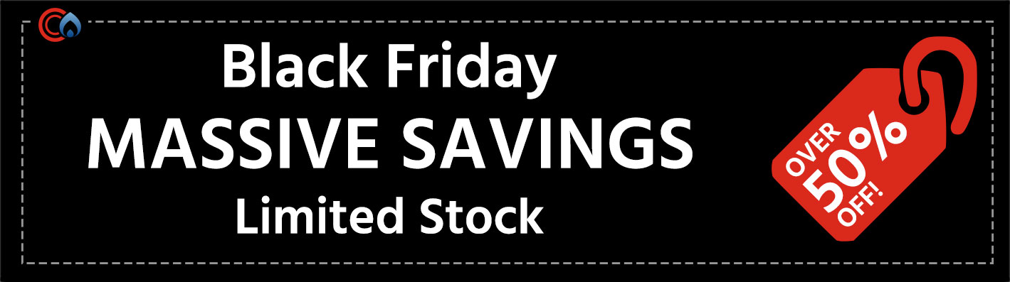 Black Friday, MASSIVE SAVINGS, Limited Stock, up to 50% off