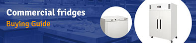 Commercial Fridge Buyers Guide