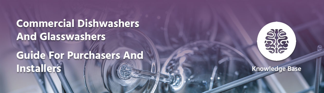 glass and dishwasher guide for installers
