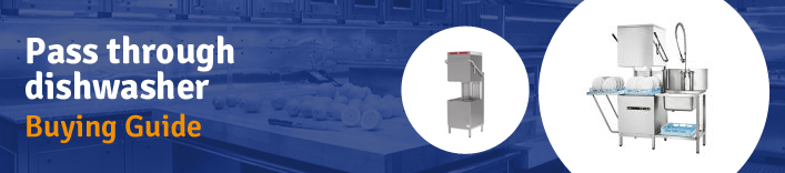 Pass Through Dishwasher Buyers Guide
