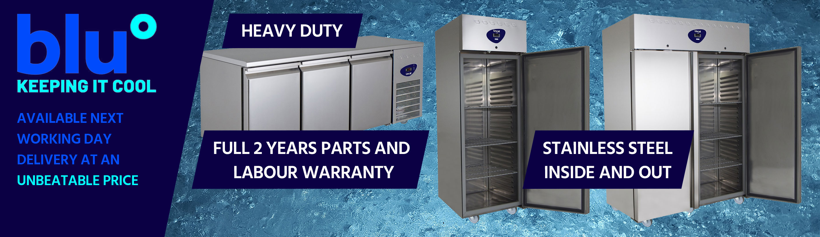 blu, Keeping it cool, Available next working day at an unbeatable price. Heavy Duty, Full 2 years parts and labour warranty, stainless steel inside and out