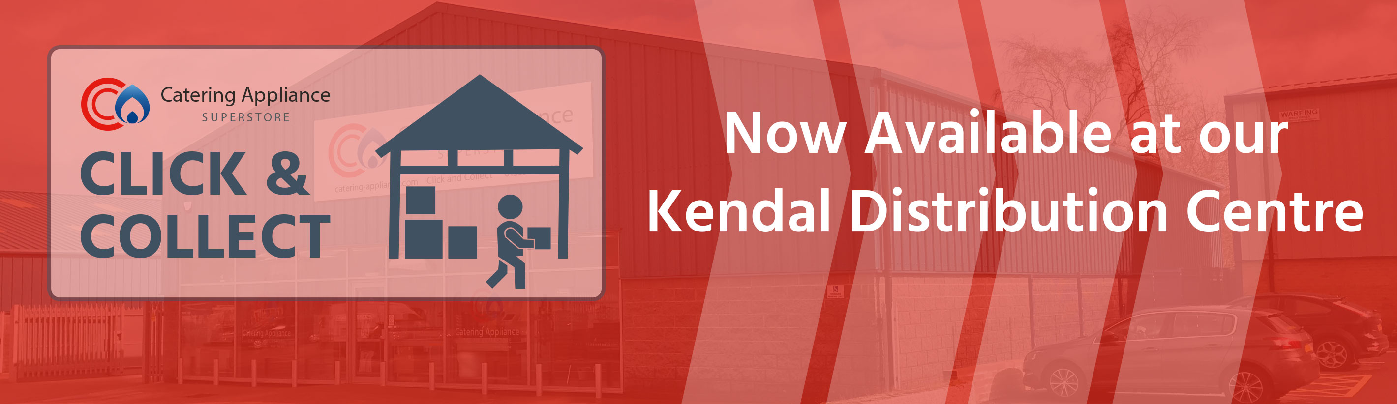 Click and Collect, Now available at our Kendal Distribution Centre