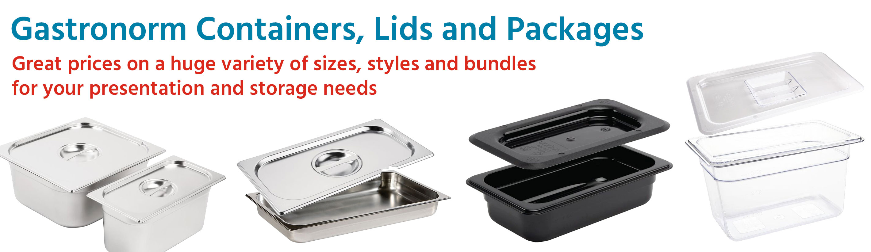 Gastronorm Containers, Lids and Packages, Great prices on a huge variety of sizes, styles and bundles for your presentation and storage needs