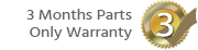 Manufacturers 3 Months Parts Only Warranty